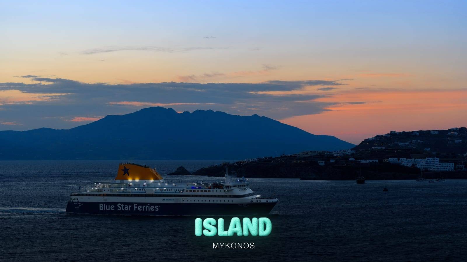 A Blue Star Ferries ship sailing into Mykonos harbour at sunset, with the Party Island Mykonos logo